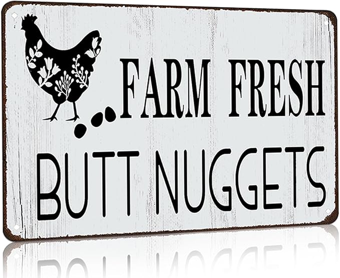 Funny Chicken Gifts Chicken Farm Fresh Butt Nuggets Tin Sign for Home Farm Chicken Coop Farmhouse Kicthen Garden Decor 8 X 12 Inch (3189)